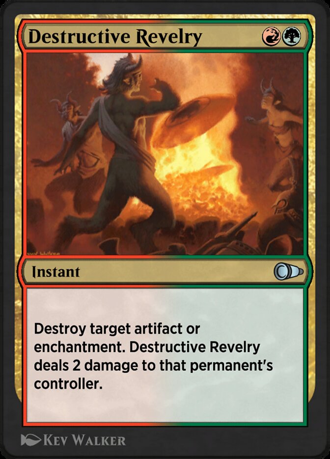 Destructive Revelry - Card Image