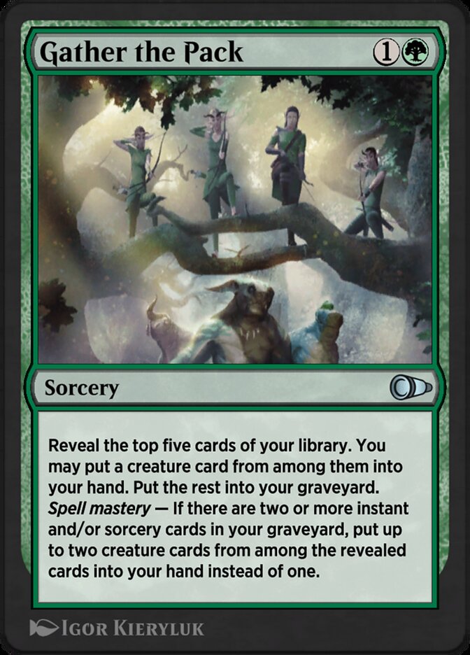 Gather the Pack - Card Image